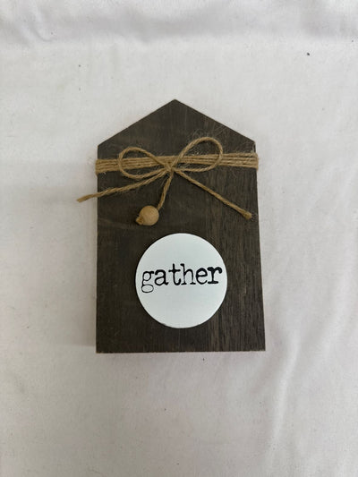 Gather Sign
