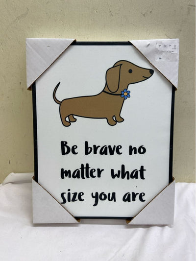 Be Brave Unframed Art
